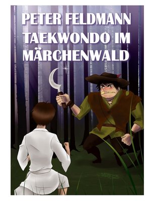 cover image of Taekwondo im Märchenwald
